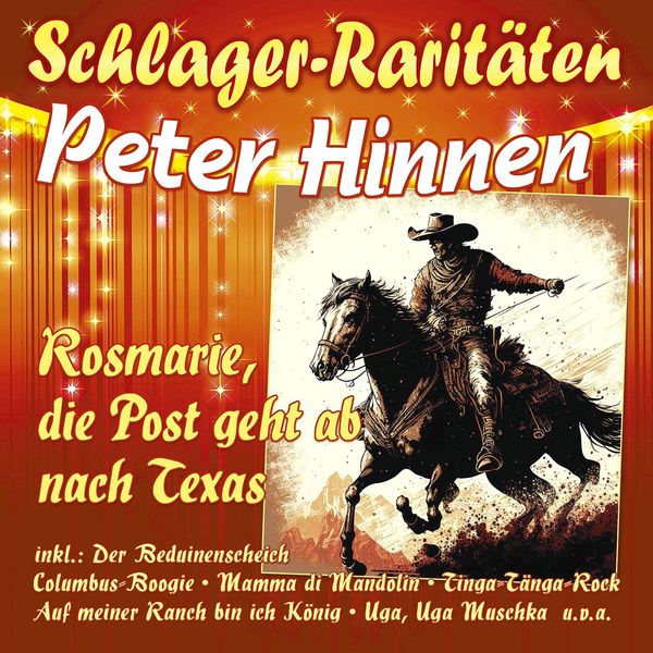 Peter Hinnen: Rosemarie, die Post geht ab nach Texas (Schlage... (CD)