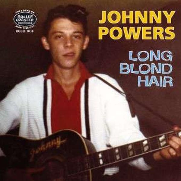 Johnny Powers: Long Blong Hair (2 CDs)