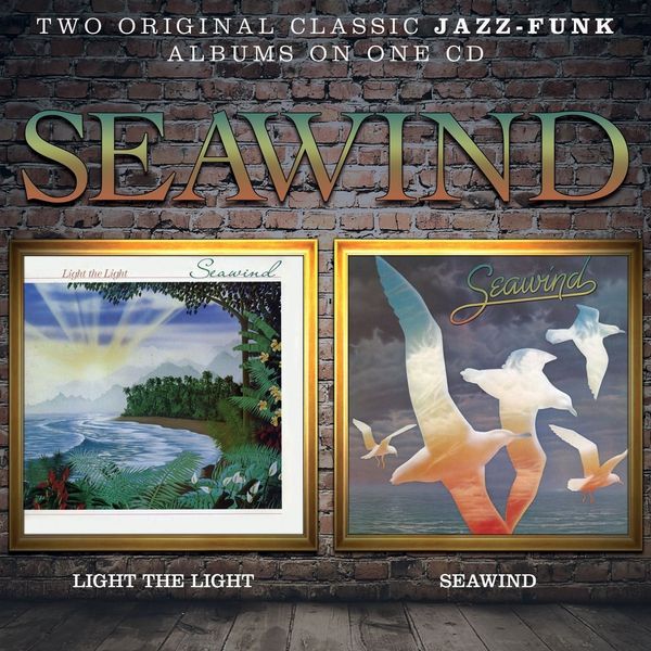 Seawind: Light The Light / Seawind (2 Originals) (CD)