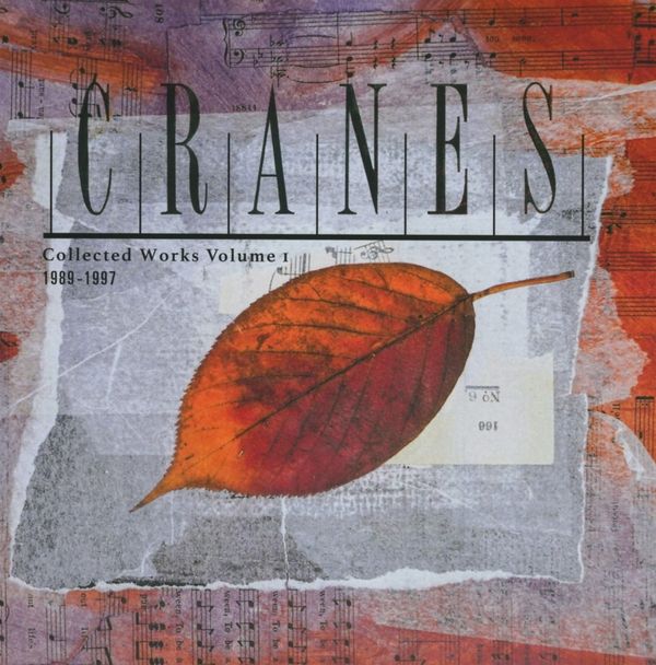 Cranes: Collected Works Vol.1: 1989 - 1997 (6 CDs)