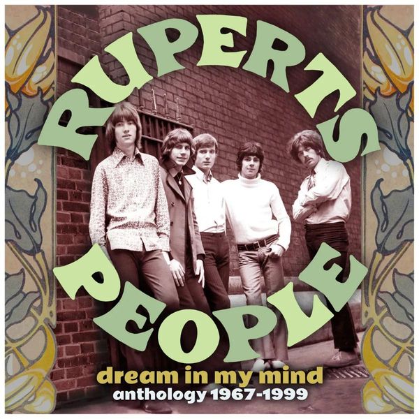 Ruperts People: Dream In My Mind: Anthology 1967 - 1999 (CD)
