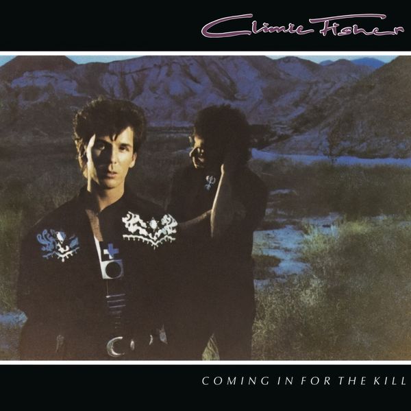 Climie Fisher: Coming In For The Kill (Expanded Edition) (4 CDs)