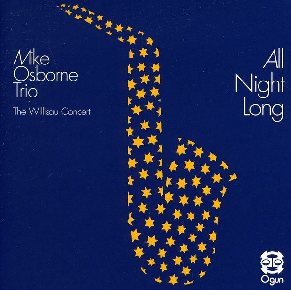 Mike Osborne: All Night Long (Willisa (CD)