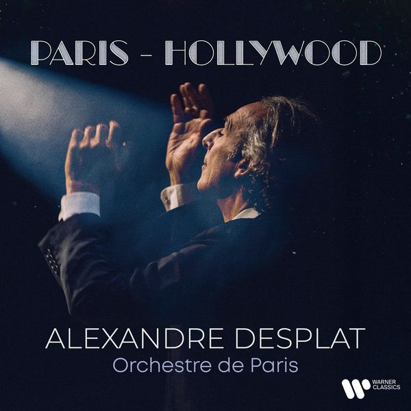 Alexandre Desplat: Paris - Hollywood (2 CDs)