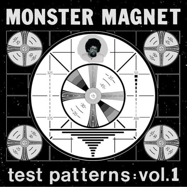 Monster Magnet: Test Patterns Vol.1 (180g) (Vinyl-LP)