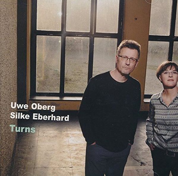 Uwe Oberg & Silke Eberhard: Turns (CD)