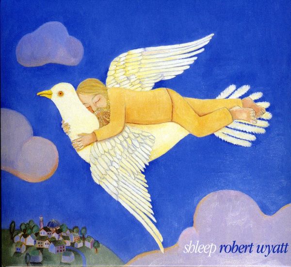 Robert Wyatt: Shleep (CD)