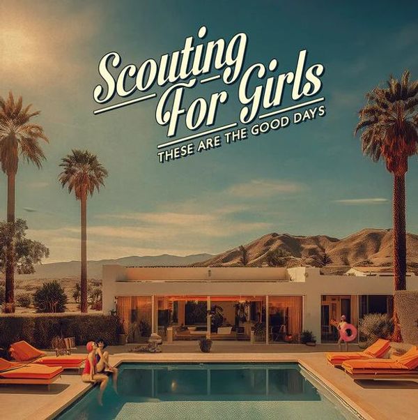 Scouting For Girls: These Are The Good Days (CD)