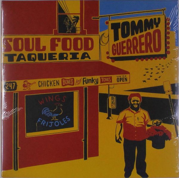 Tommy Guerrero: Soul Food Taqueria (Vinyl-LP)