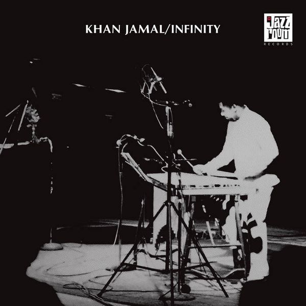 Khan Jamal: Infinity (Vinyl-LP)
