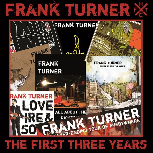 Frank Turner: The First Three Years (CD)