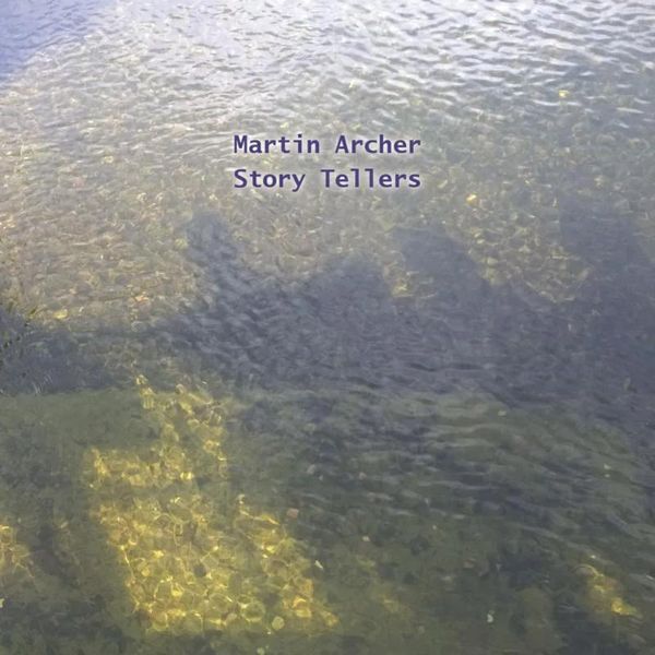 Martin Archer: Story Tellers (2 CDs)