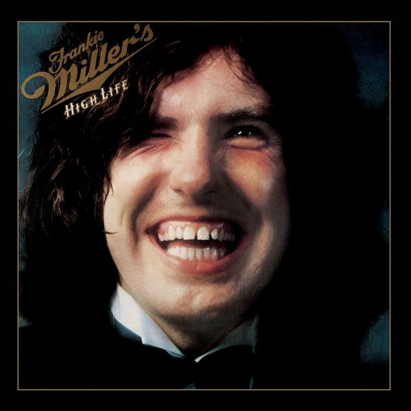 Frankie Miller (Rock): High Life (Collectors Edition) (CD)