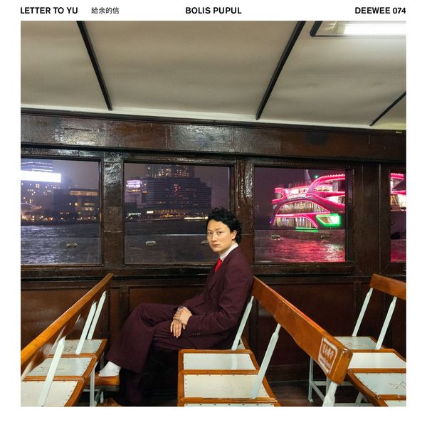 Bolis Pupul: Letter To Yu (Vinyl-LP)