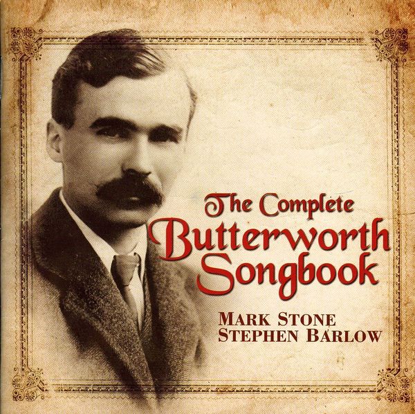 Mark Stone - The Complete Butterworth Songbook