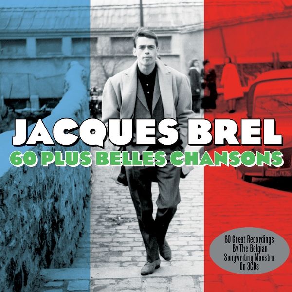 Jacques Brel: 60 Plus Belles Chansons (3 CDs)