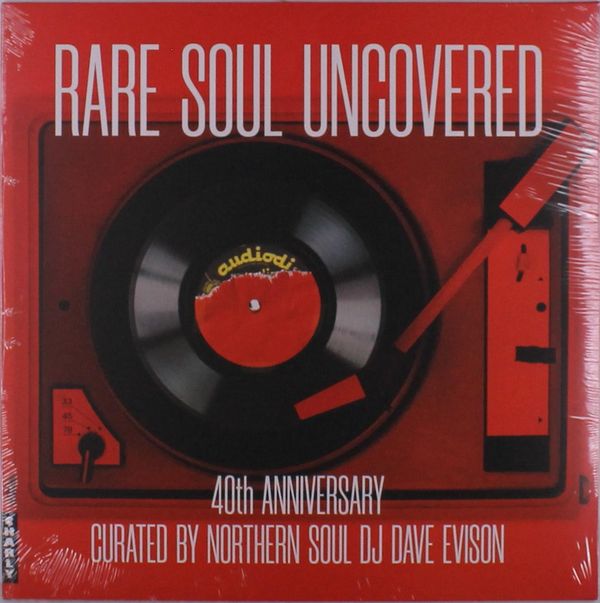 Rare Soul Uncovered: 40th Anniversary (Vinyl-LP)