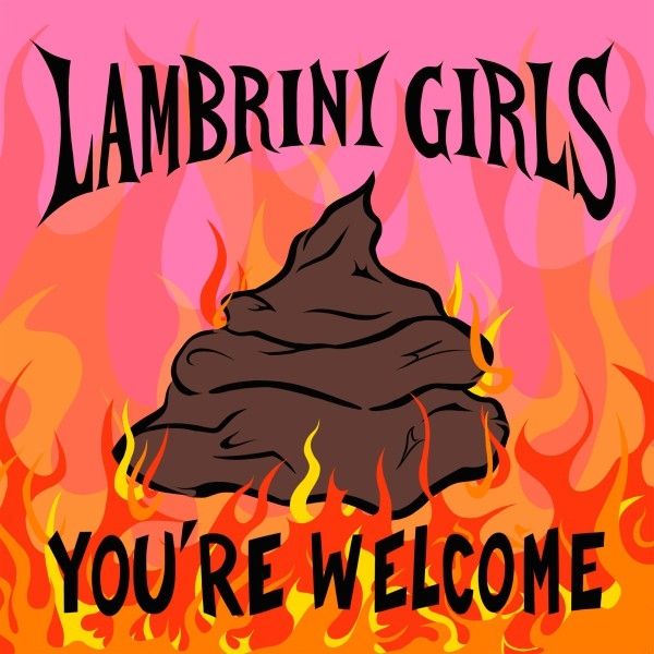 Lambrini Girls: Youre Welcome (Vinyl-LP)