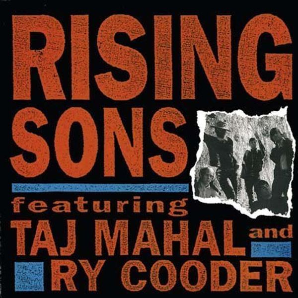 Rising Sons: Rising Sons (feat. Taj Mahal & Ry Cooder) (CD)