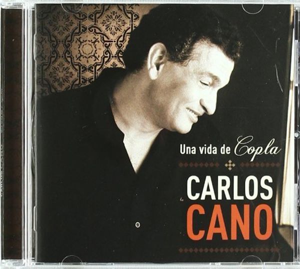 Carlos Cano: Una Vida De Copla (CD)