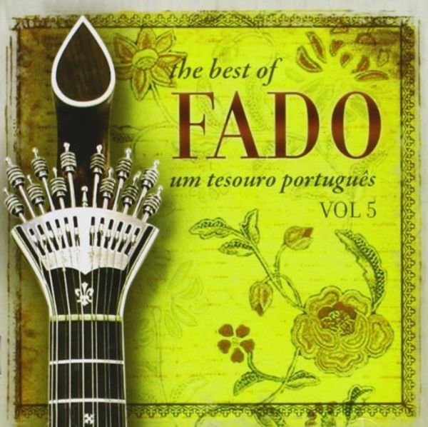 The Best Of Fado: Um Tesouro Portugues Vol.5 (CD)