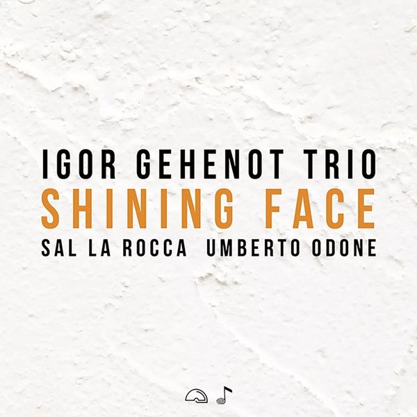 Igor Gehenot: Shining Face (CD)
