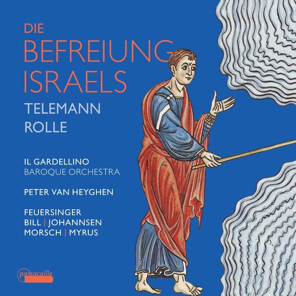 Johann Heinrich Rolle: Die Befreiung Israels (CD)