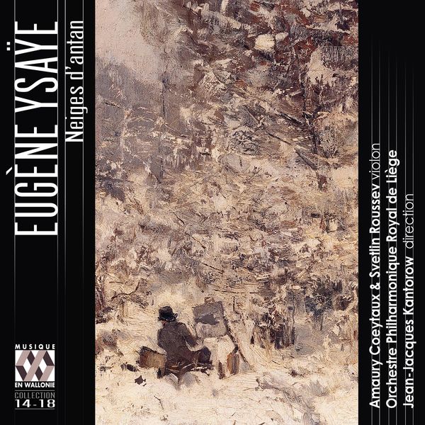 Eugene Ysaye: Werke für Violine & Orchester "Neiges dantan e... (CD)
