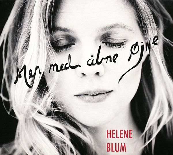 Helene Blum: Men med abne öjne