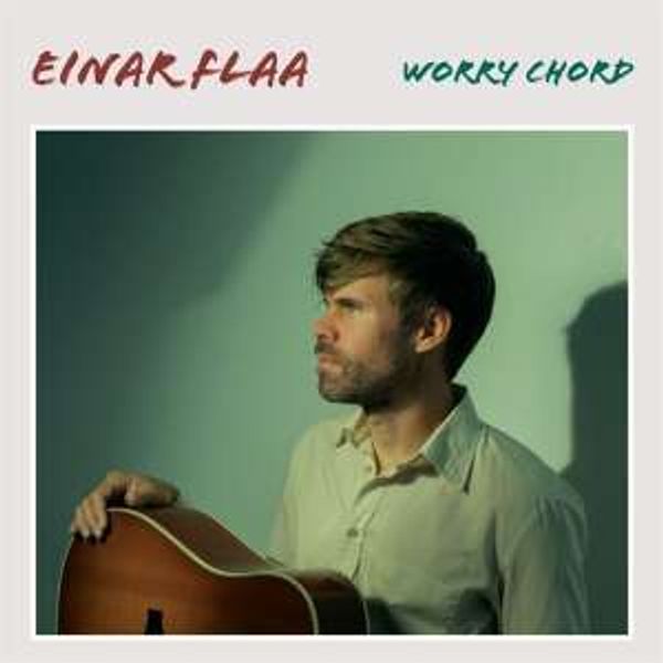 Einar Flaa: Worry Chord (Vinyl-LP)