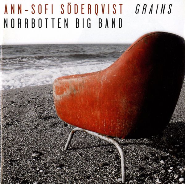 Ann-Sofi Söderqvist & Norrbotten Big Band: Grains (CD)