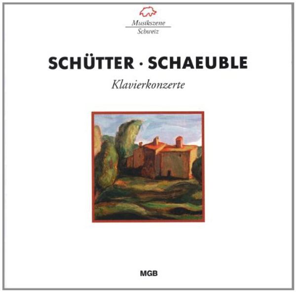 Meinrad Schütter: Klavierkonzert (CD)