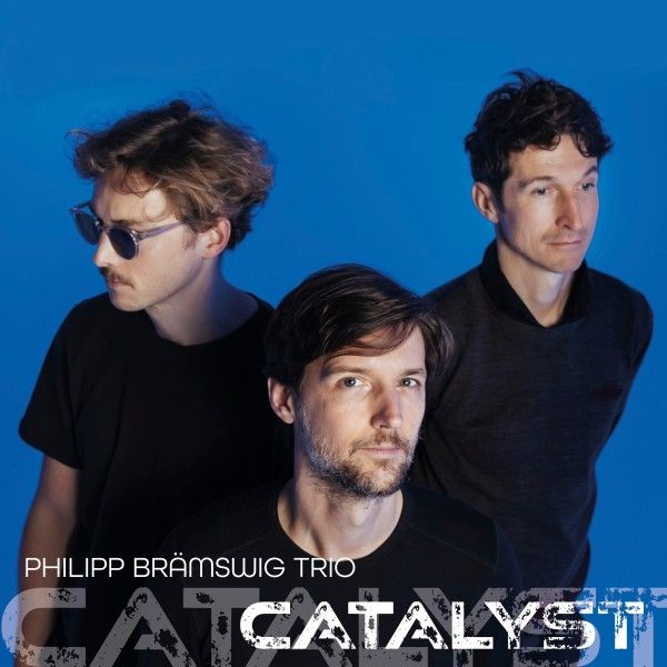 Philipp Brämswig: Catalyst (CD)
