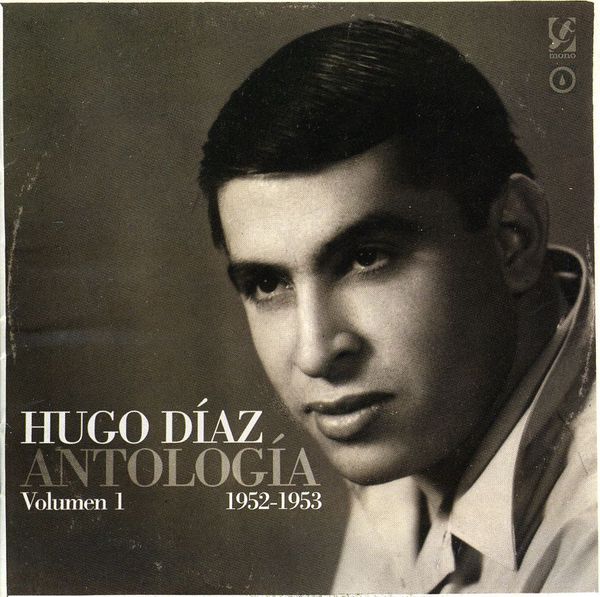 Hugo Diaz: Antologia Vol. 1