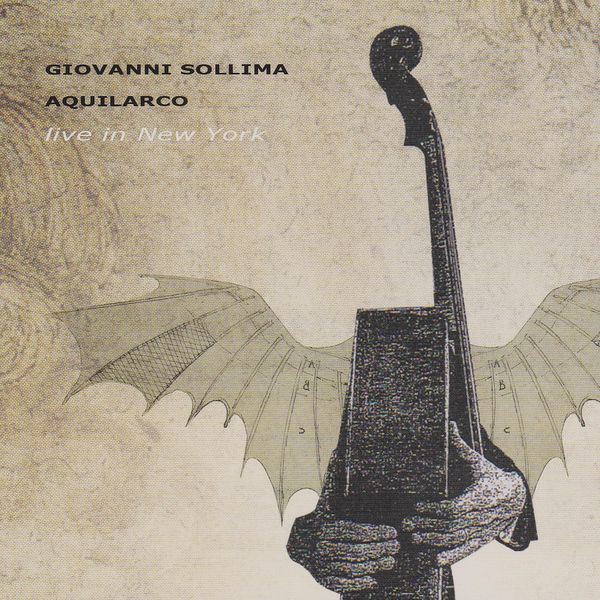Giovanni Sollima: Aquilarco: Live in New York (CD)