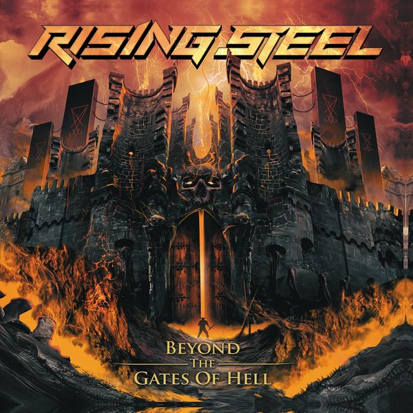 Rising Steel: Beyond The Gates Of Hell (CD)