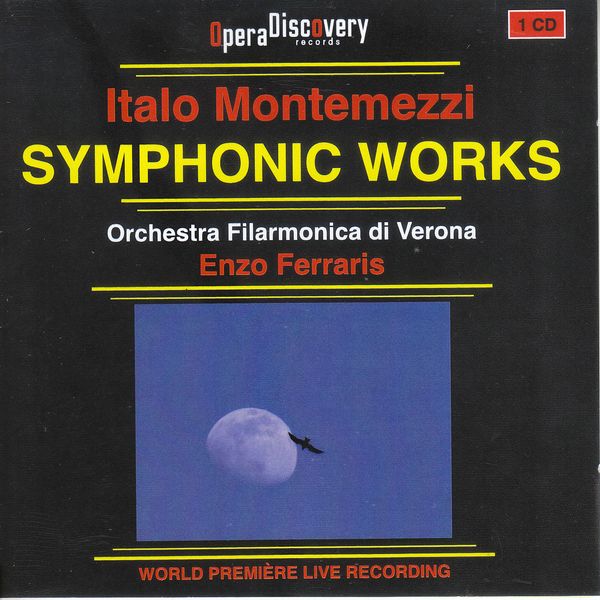 Italo Montemezzi: Orchesterwerke (CD)