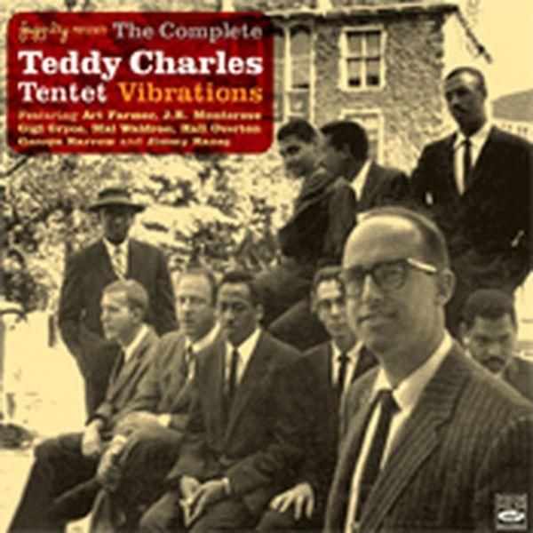 Teddy Charles: The Complete Tentet Vibrations (CD)