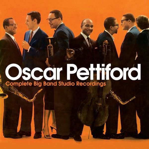 Oscar Pettiford: Complete Big Band Studio Recordings +3 (CD)