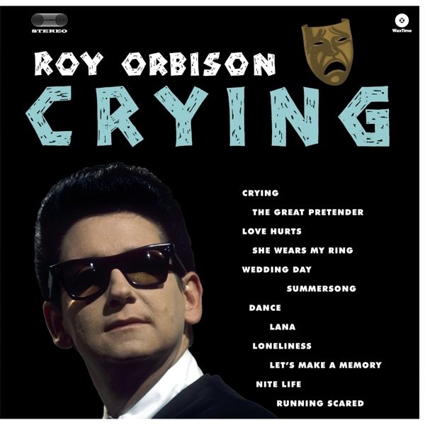 Roy Orbison In Dreams Cryin Roy Orbison In Dreams Cryin