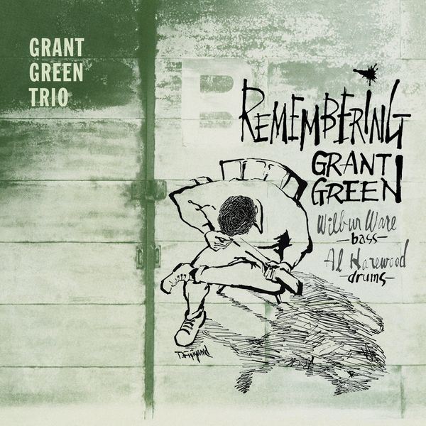 Grant Green: Remembering Grant Green (+ 4 Bonus Tracks) (CD)