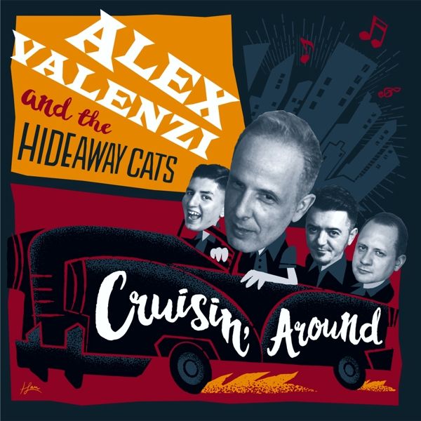Alex Valenzi & The Hideaway Cats: Cruisin Around (CD)