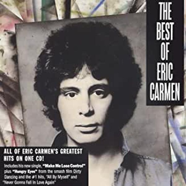 Eric Carmen: The Best Of Eric Carmen (CD)