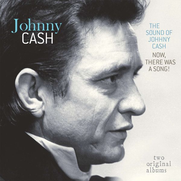 Johnny Cash: Sound Of Johnny Cash / Now There Was A Song! (Vinyl-LP)