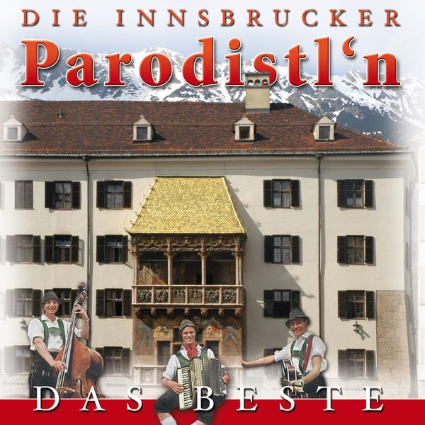 Innsbrucker Parodisteln: Das Beste (CD)