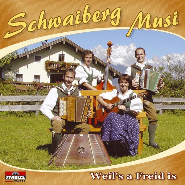 Schwaiberg Musi: Weils a Freid is (CD)