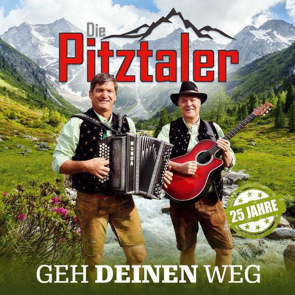 Die Pitztaler: Geh deinen Weg - 25 Jahre (CD)
