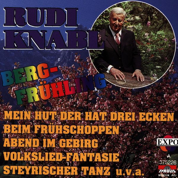 Rudi Knabl: Bergfrühling (CD)