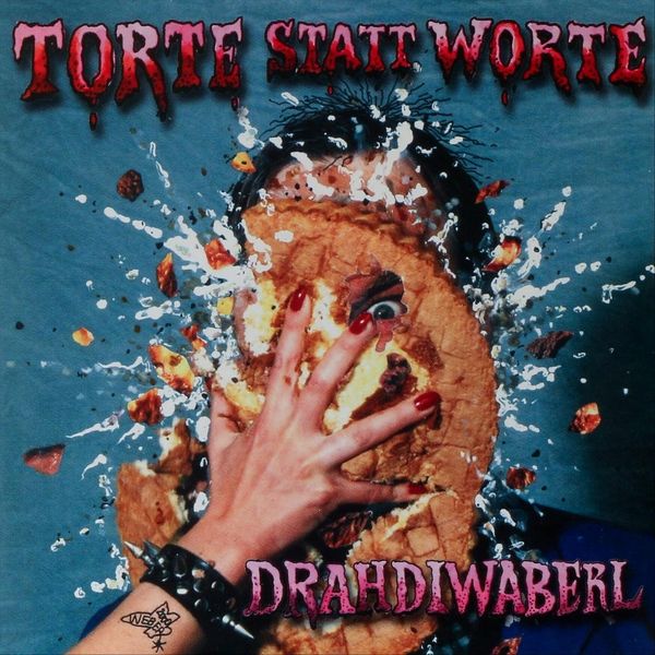 Drahdiwaberl: Torte statt Worte (Limited Numbered Edition) (Vinyl-LP)
