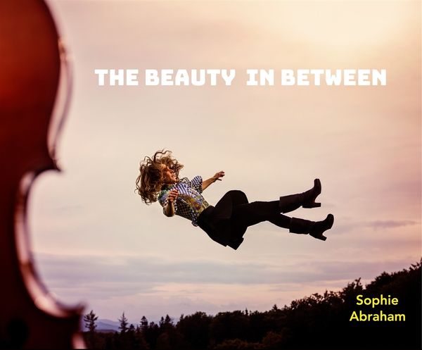 Sophie Abraham: The Beauty in Between (CD)